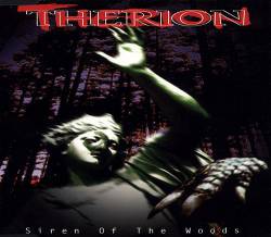 Therion (SWE) : Siren of the Woods